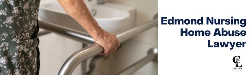Edmond Nursing Home Abuse Lawyer